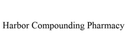 HARBOR COMPOUNDING PHARMACY trademark