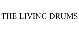 THE LIVING DRUMS trademark