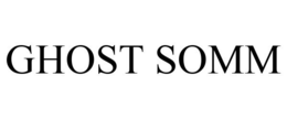 GHOST SOMM trademark
