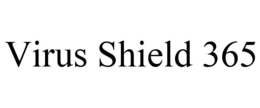 VIRUS SHIELD 365 trademark