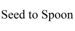 SEED TO SPOON trademark