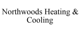 NORTHWOODS HEATING & COOLING trademark