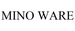MINO WARE trademark