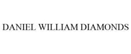 DANIEL WILLIAM DIAMONDS trademark