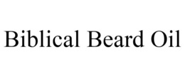 BIBLICAL BEARD OIL trademark