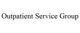OUTPATIENT SERVICE GROUP trademark