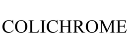 COLICHROME trademark