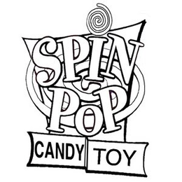 SPIN POP CANDY TOY trademark