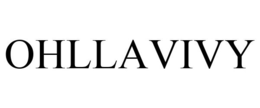 OHLLAVIVY trademark