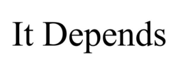 IT DEPENDS trademark