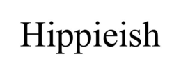 HIPPIEISH trademark