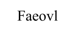 FAEOVL trademark