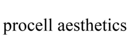 PROCELL AESTHETICS trademark