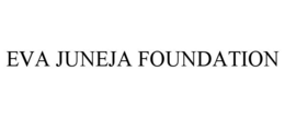 EVA JUNEJA FOUNDATION trademark
