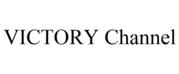 VICTORY CHANNEL trademark