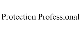 PROTECTION PROFESSIONAL trademark