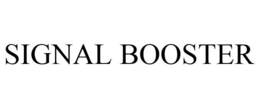 SIGNAL BOOSTER trademark