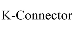 K-CONNECTOR trademark