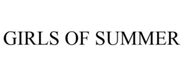 GIRLS OF SUMMER trademark