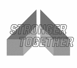 STRONGER TOGETHER trademark