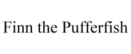 FINN THE PUFFERFISH trademark