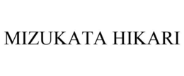 MIZUKATA HIKARI trademark