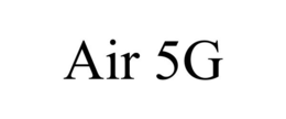 AIR 5G trademark