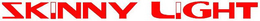 SKINNY LIGHT trademark