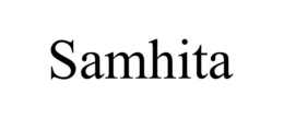 SAMHITA trademark