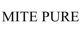 MITE PURE trademark