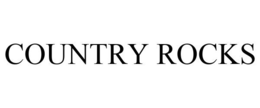 COUNTRY ROCKS trademark