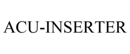 ACU-INSERTER trademark