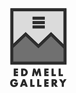 ED MELL GALLERY trademark