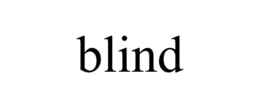 BLIND trademark