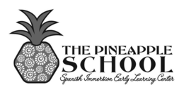 THE PINEAPPLE SCHOOL SPANISH IMMERSION EARLY LEARNING CENTER trademark