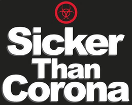 SICKER THAN CORONA trademark