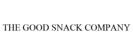 THE GOOD SNACK COMPANY trademark