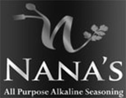 N NANA'S ALL PURPOSE ALKALINE SEASONING trademark