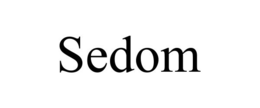 SEDOM trademark