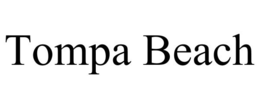TOMPA BEACH trademark