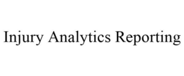 INJURY ANALYTICS REPORTING trademark