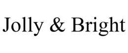 JOLLY & BRIGHT trademark