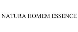 NATURA HOMEM ESSENCE trademark