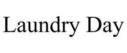 LAUNDRY DAY trademark