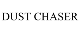 DUST CHASER trademark