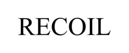 RECOIL trademark
