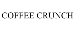 COFFEE CRUNCH trademark