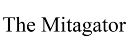 THE MITAGATOR trademark