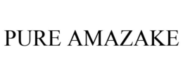 PURE AMAZAKE trademark
