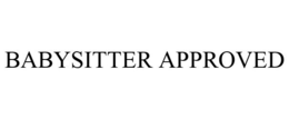 BABYSITTER APPROVED trademark